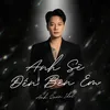 About Anh Sẽ Đến Bên Em Song