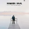About Hamara HaaL Song