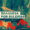 Braguesa por Bulerías