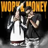 About Work & Money Song