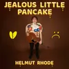 Jealous Little Pancake
