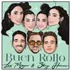 About Buen rollo Song