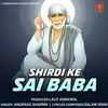 About Shirdi Ke Sai Baba Song