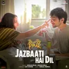 About Jazbaati Hai Dil Song