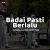 About Badai Pasti Berlalu Song