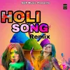 About Holi Song Song