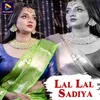 Lal Lal Sadiya