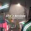 About She's Broken Song