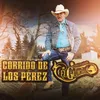 About Corrido De Los Perez Song