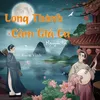 About Long Thành Cầm Giả Ca Song