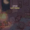 About Lofi Sleep Song