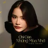 About Chỉ Còn Những Mùa Nhớ Song