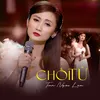 About Chối Từ Song