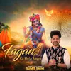 About Fagan Ka Mela Aagya Song
