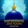 Shah Gauhar Ko Jisne Pukara