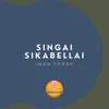 SINGAI SIKABELLAI