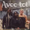 Avec toi