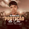 About Proteção Do Céu Song