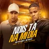 About Nois Ta Na Mídia Song