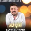 About Tantana Yapma Song