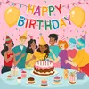 About Happy Birthday Song