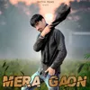 About Mera Gaon Song