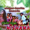 About Dular Reya Nishana Song