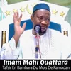 Imam Mahi Ouattara Tafsir En Bambara Du Mois De Ramadan, Pt. 3