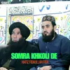 Somra Khkoli De