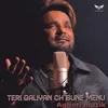 Teri Galiyan Ch Sune Menu