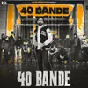 About 40 Bande Song