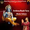 About KRISHNA RAAH TERA Song