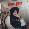 About King Drip Song