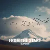 About From The Start Song