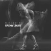 About SNOWLIGHT Song