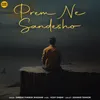 About Prem Ne Sandesho Song