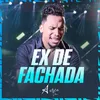 About Ex de Fachada Song