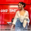 About Good Time Song