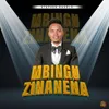 About Mbingu Zinanena Song