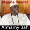 Almamy Bah Maana Kawlill, Pt. 1