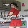 DJ PAK WONG WONG, Vol. 2