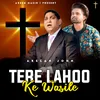 Tere Lahoo Ke Wasile ( 2.0 )