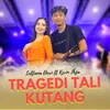 About Tragedi Tali Kutang Song