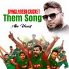 About Bangladesh Cricket World Cup Theme Song Song