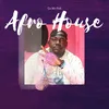 About AFRO HOUSE Song