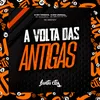 About Set A Volta Das Antigas Song