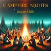 About Campfire Nights Song