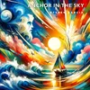 About Anchor in the Sky Song