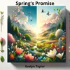 About Spring's Promise Song