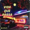 About Vida que passa Song